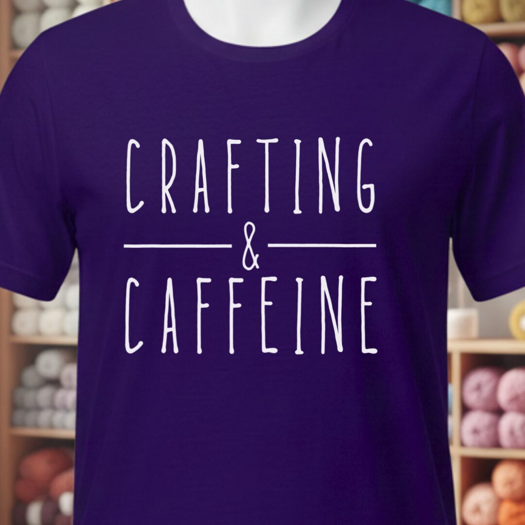 Crafting & Caffeine T-Shirt Purple t-shirt