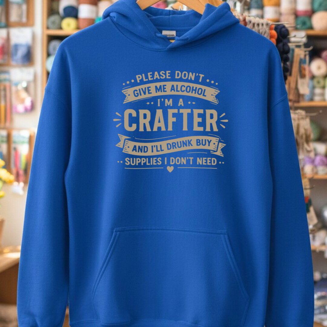 Crafting Drunk Royal Hoodie.jpg