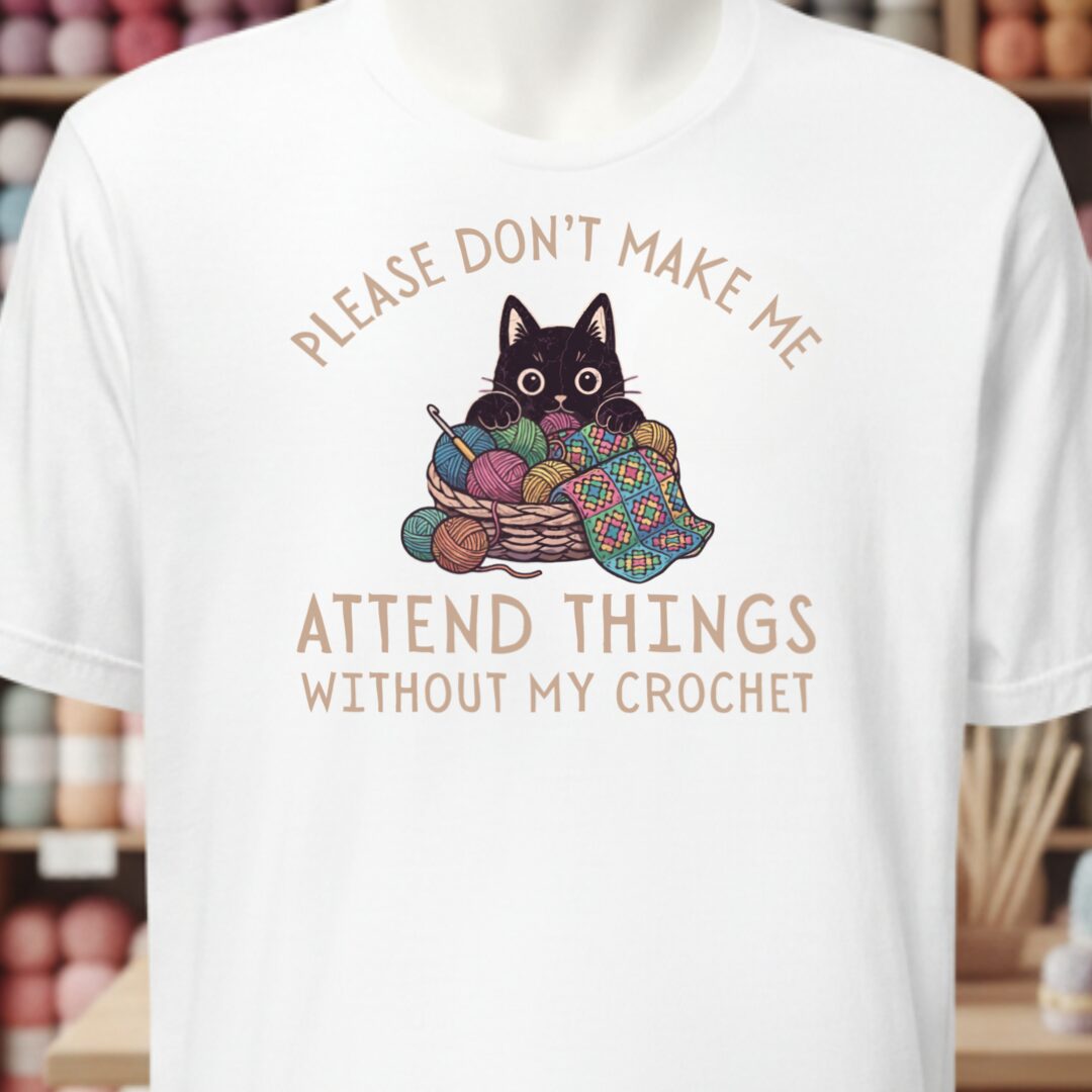 Crochet Attend Things White T-Shirt.jpg
