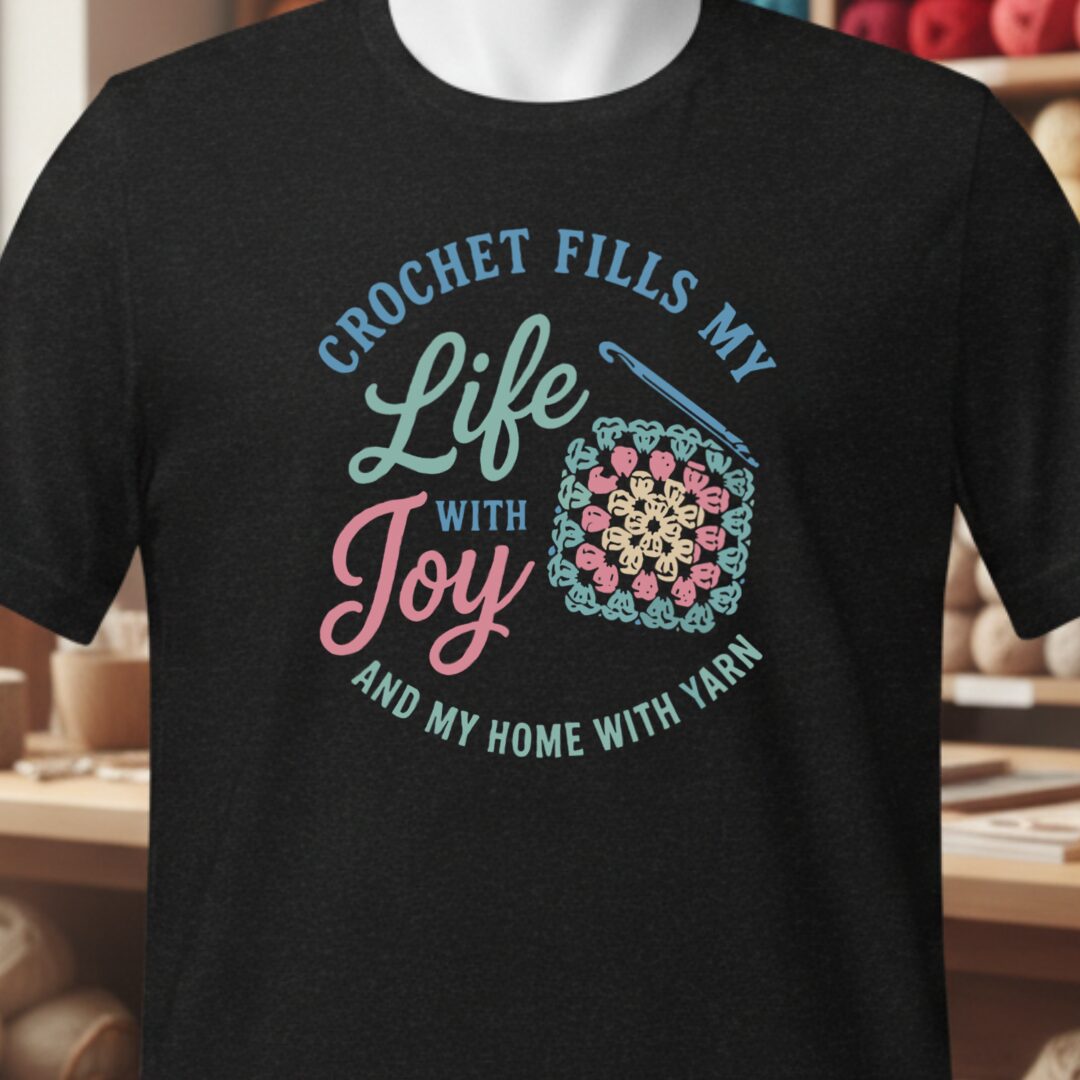 Crochet Fills My Life Black T-Shirt.jpg