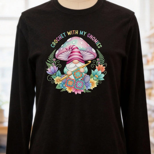 Crochet With My Gnomies Long Sleeve Tee Black t-shirt