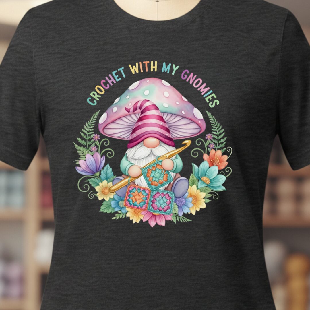 Crochet With My Gnomies T-Shirt Dark Grey t-shirt
