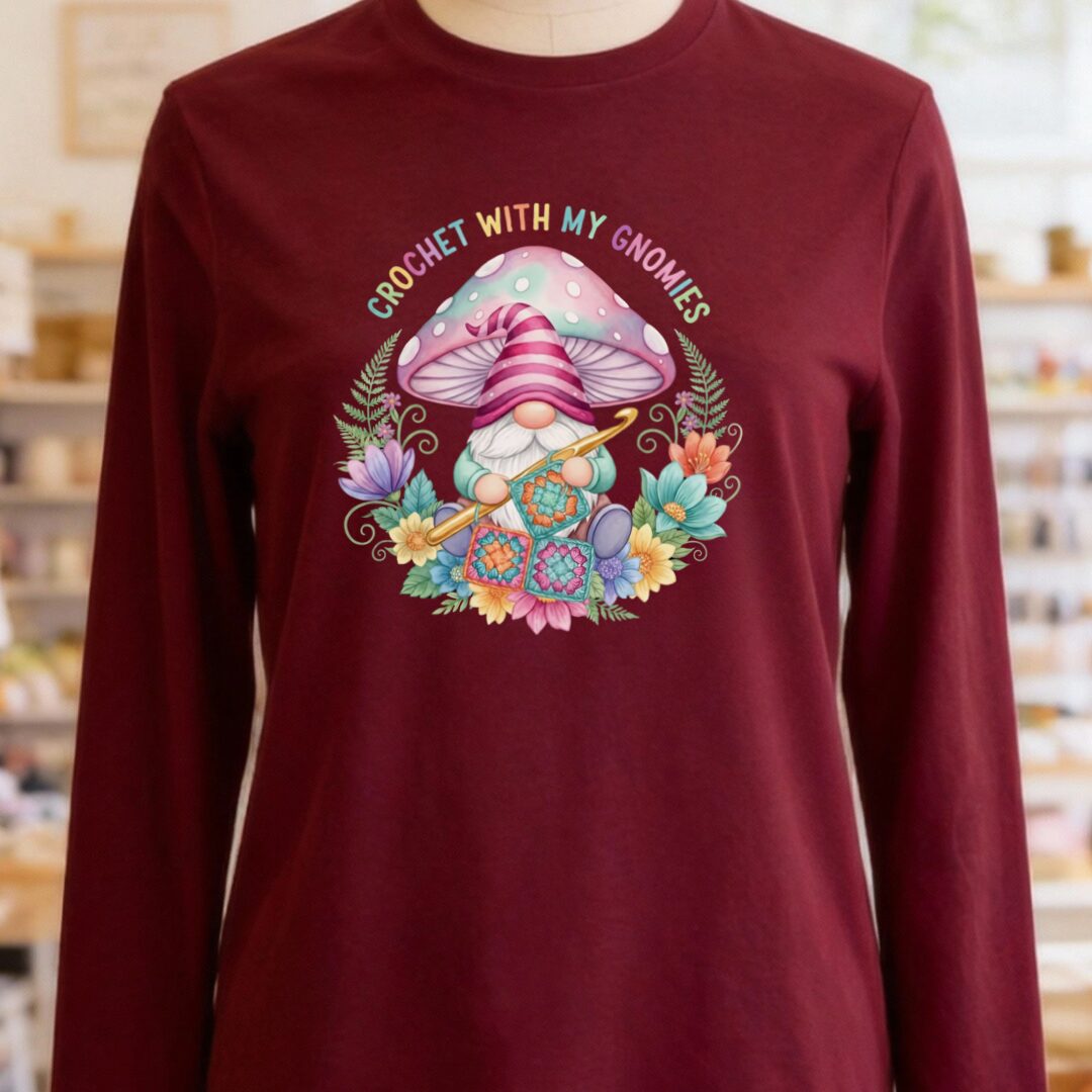 Crochet With My Gnomies Long Sleeve Tee Maroon t-shirt