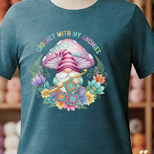 Crochet With My Gnomies T-Shirt Teal Blue t-shirt