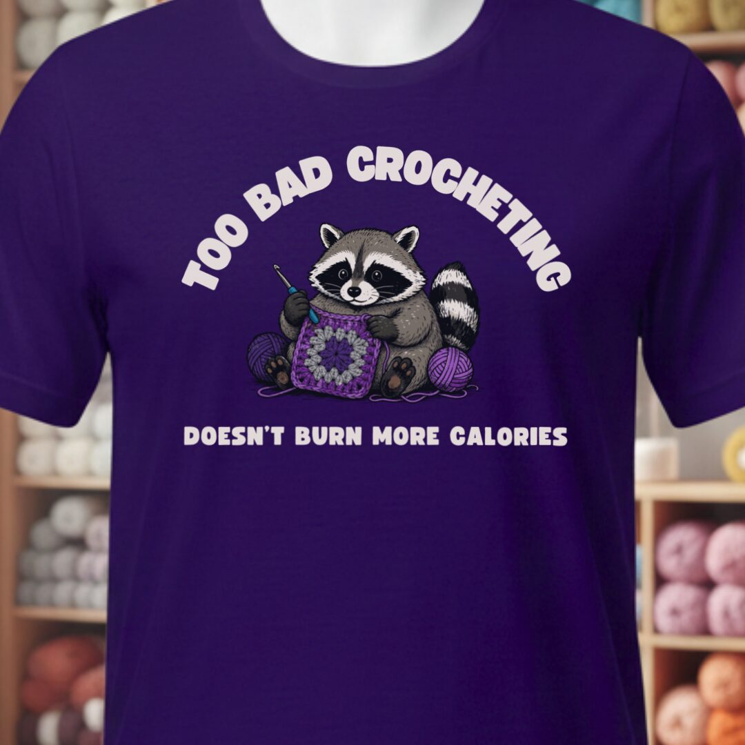 Crochet and Calories T-Shirt Purple t-shirt