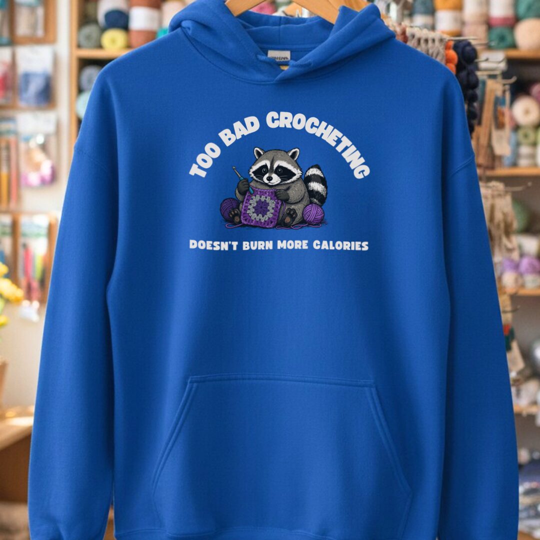 Crochet and Calories Royal Hoodie.jpg