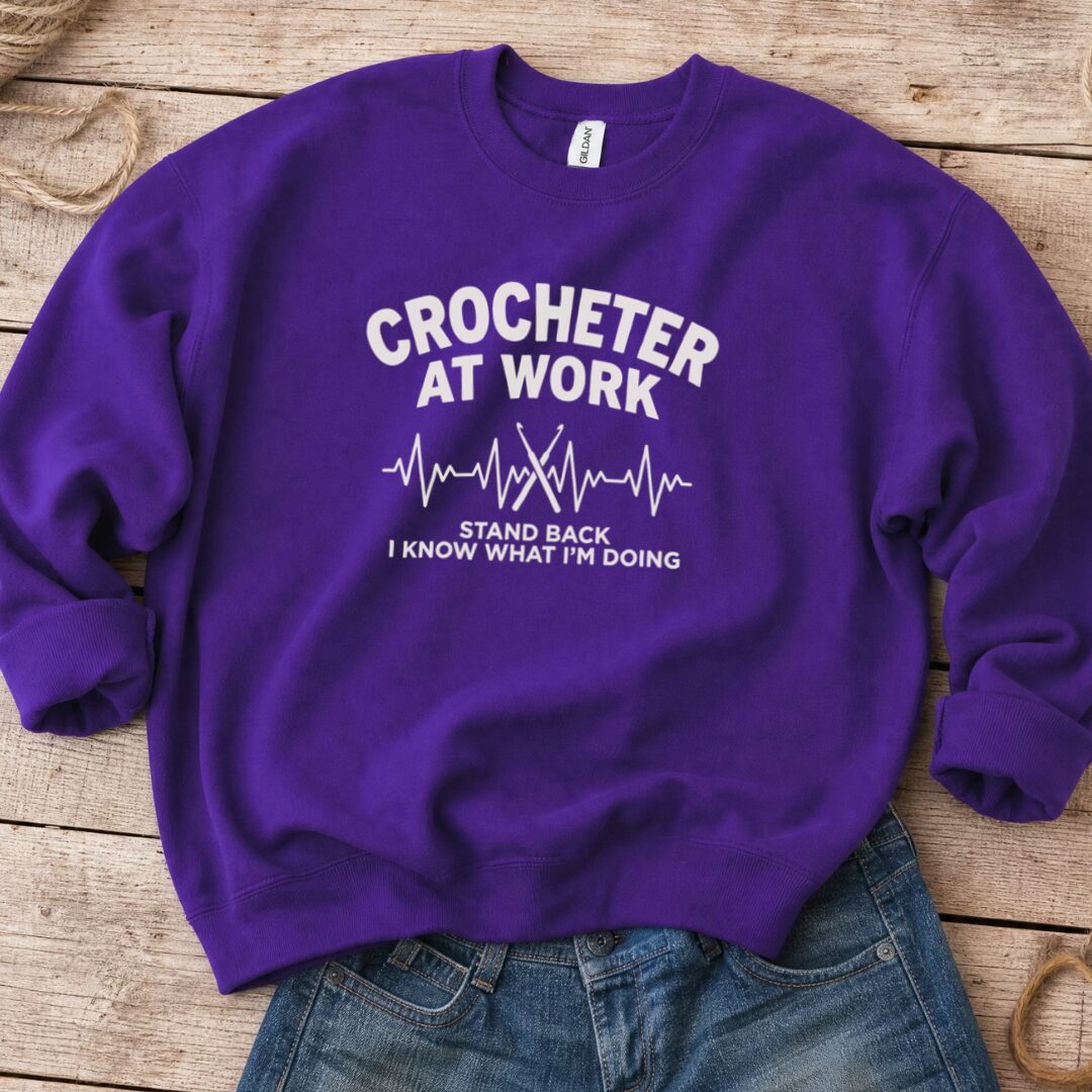 Crocheter At Work Sweatshirt Purple t-shirt