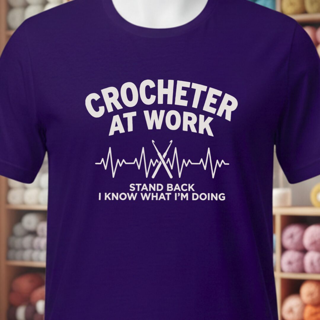 Crocheter At Work T-Shirt Purple t-shirt