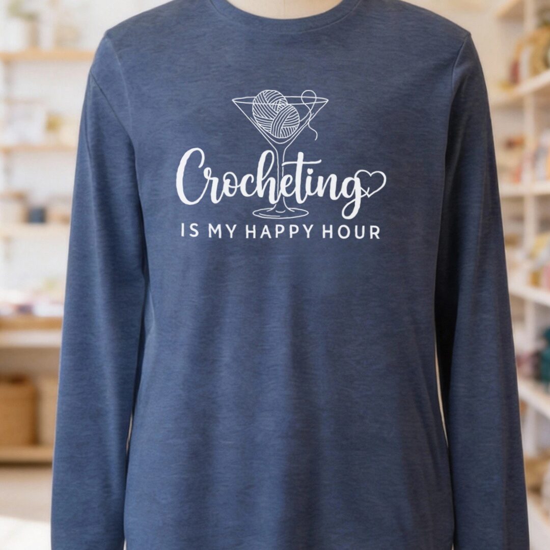 Crocheting Is My Happy Hour Long Sleeve Tee Heather Navy t-shirt