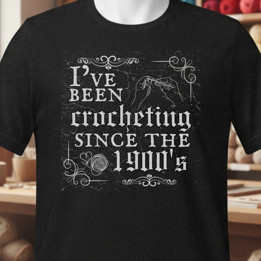Crocheting Since the 1900s T-Shirt Black t-shirt