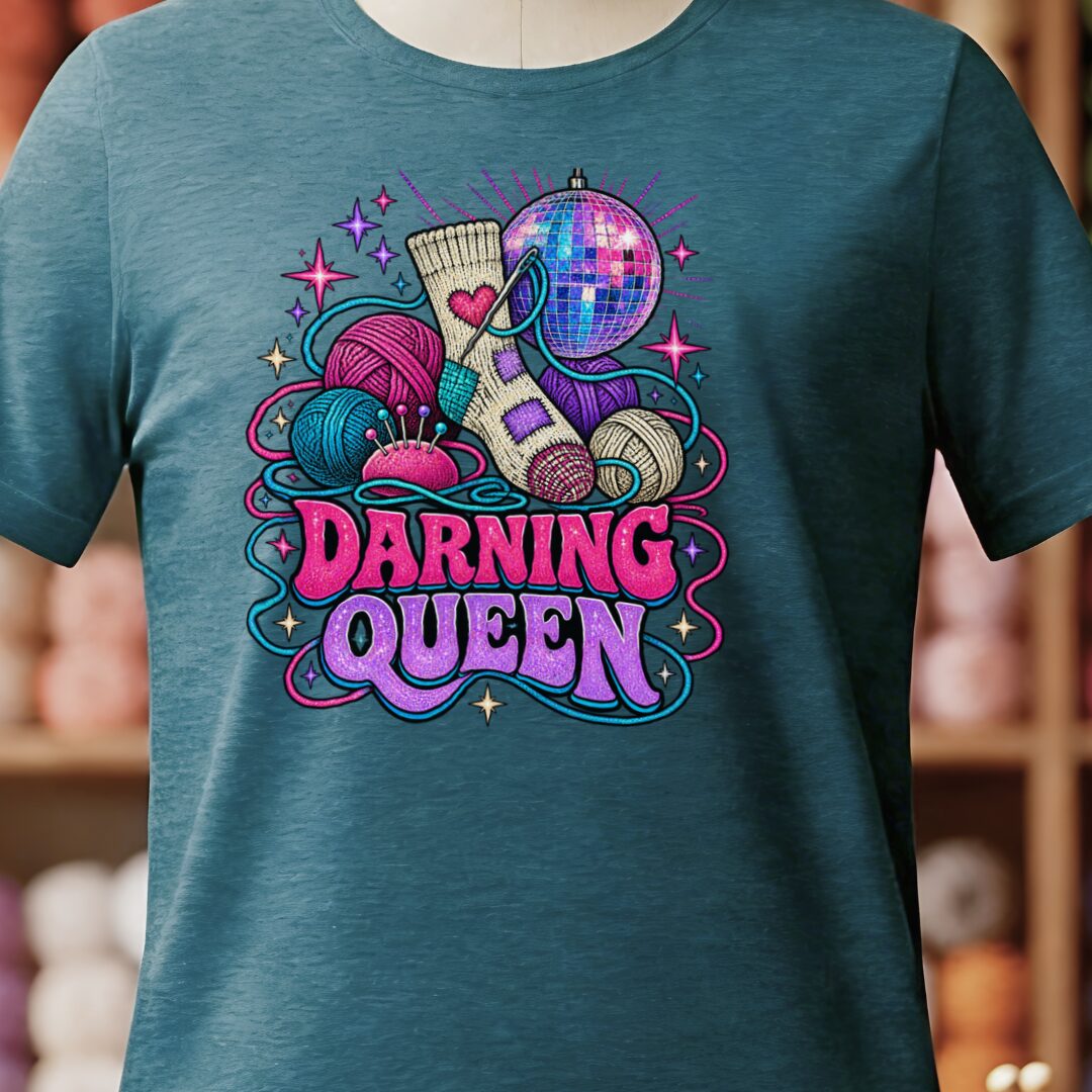 Darning Queen T-Shirt Teal Blue t-shirt