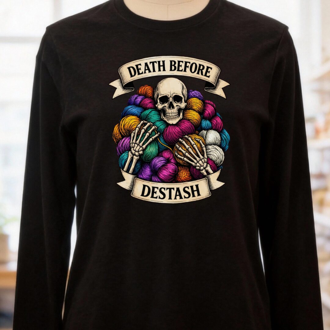 Death Before Destash Long Sleeve Tee Black t-shirt