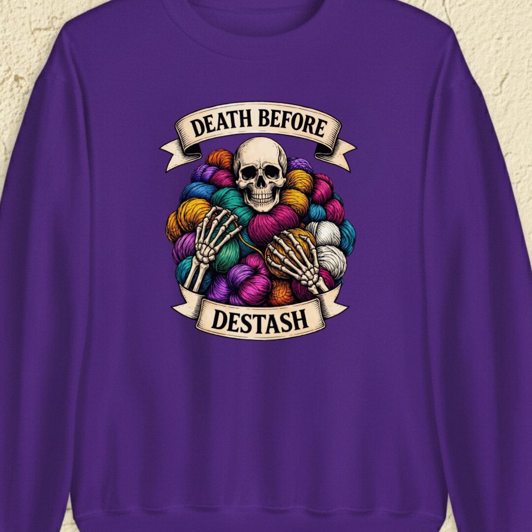 Death Before Destash Purple Sweatshirt.jpg