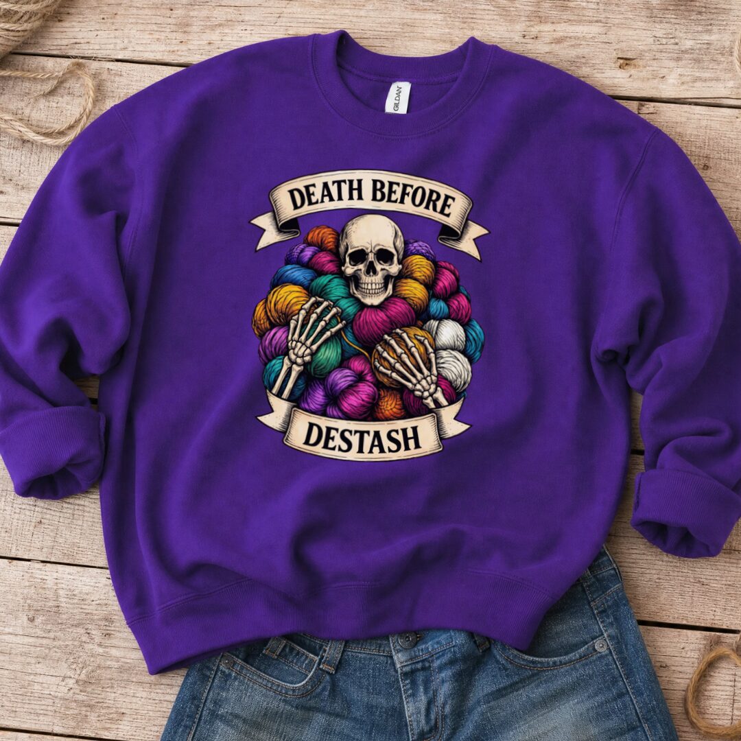 Death Before Destash Sweatshirt Purple t-shirt