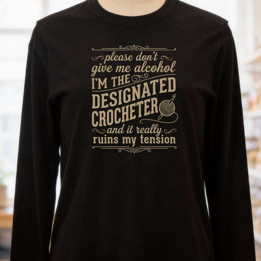 Designated Crocheter Long Sleeve Tee Black t-shirt