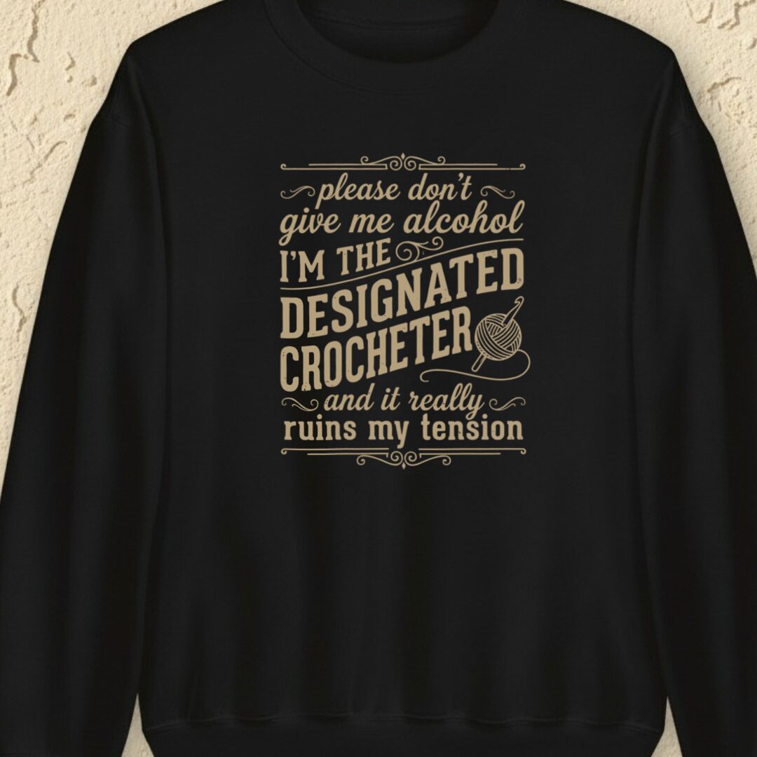Designated Crocheter Black Sweatshirt.jpg