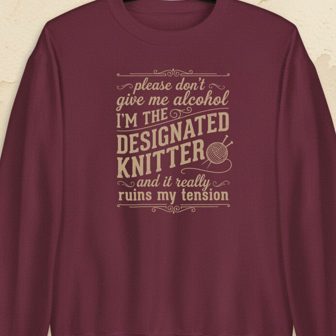 Designated Knitter Maroon Sweatshirt.jpg