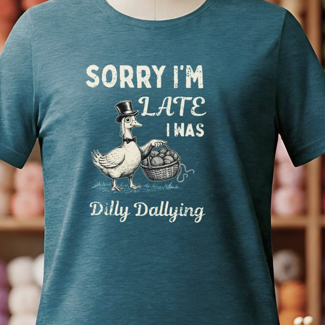 Dilly Dallying T-Shirt Teal Blue t-shirt