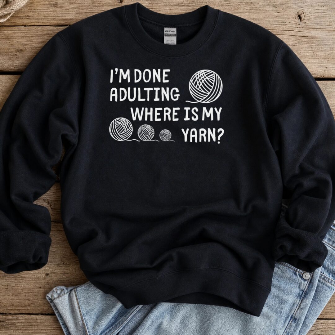 Done Adulting Sweatshirt Black t-shirt
