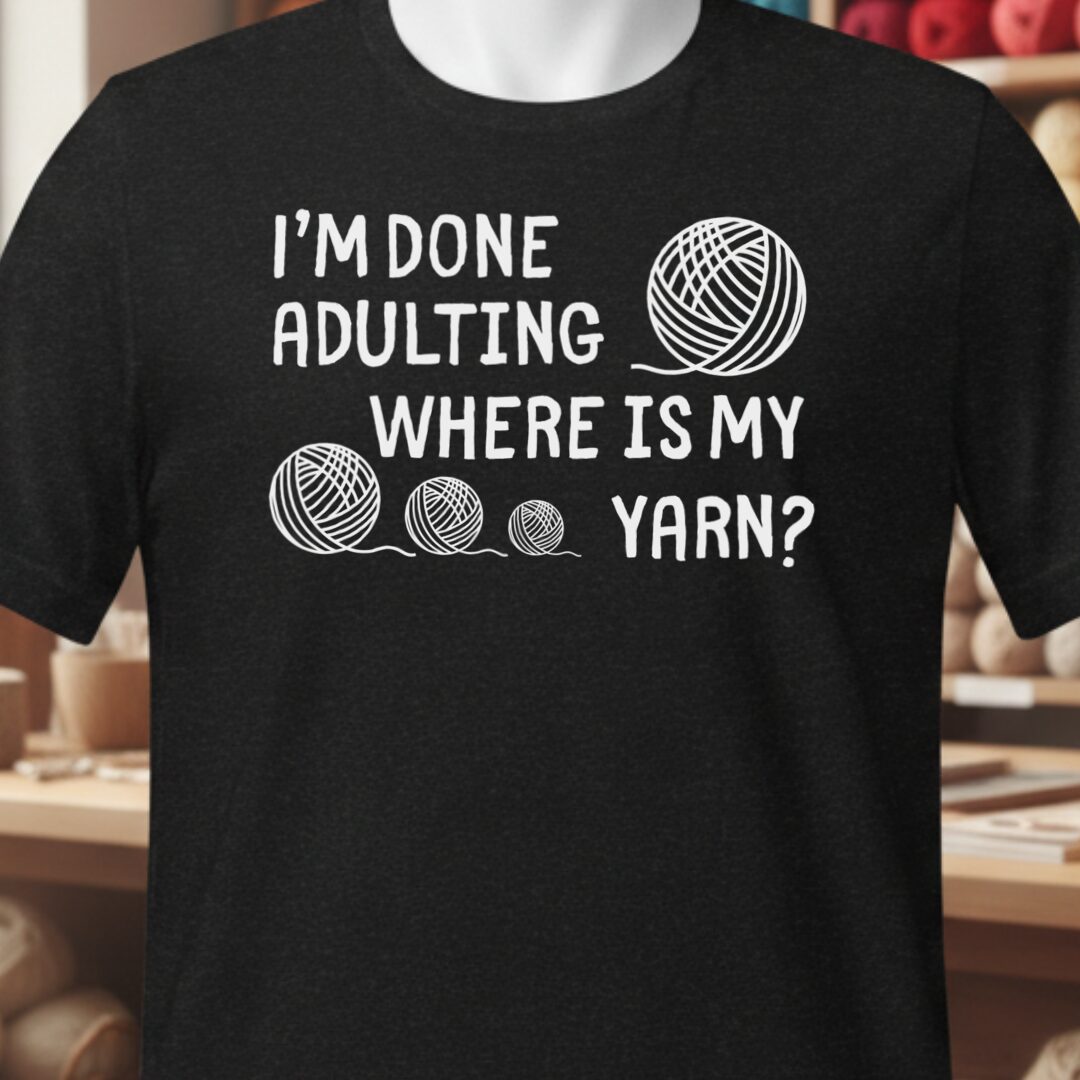 Done Adulting T-Shirt Black t-shirt