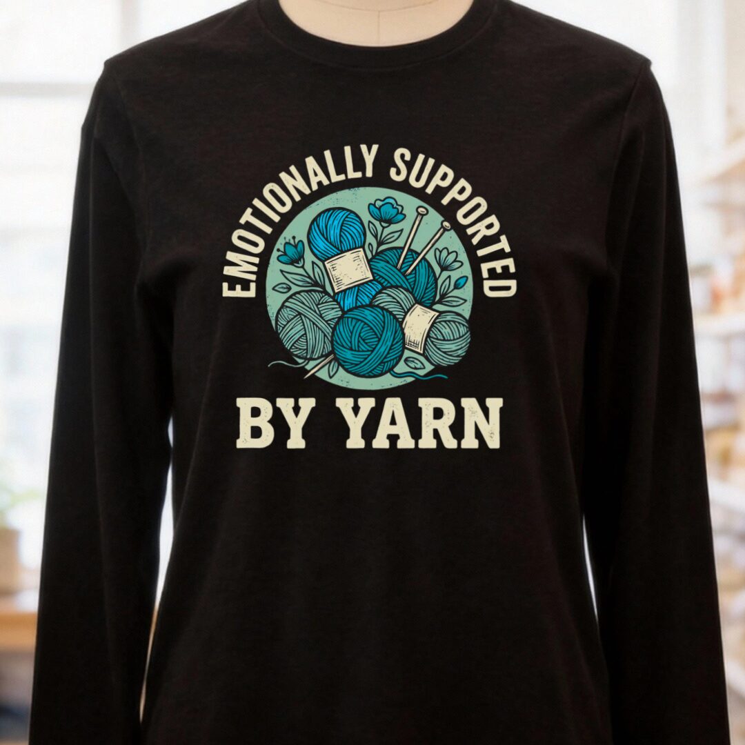 Emotionally Supported By Yarn Long Sleeve Tee Black t-shirt