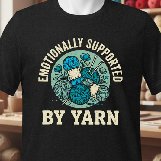 Emotionally Supported By Yarn T-Shirt Black t-shirt
