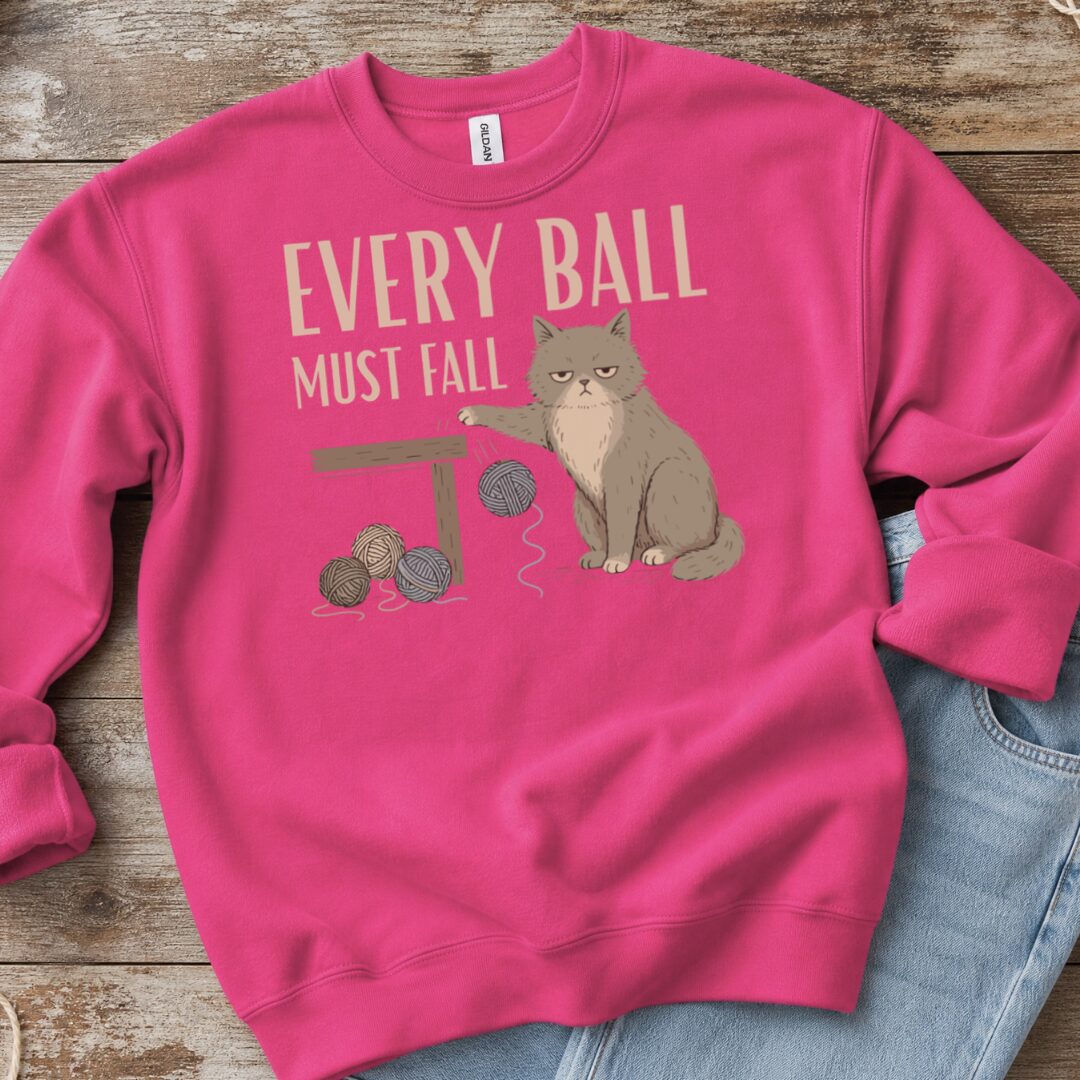Every Ball Bright Pink Sweatshirt.jpg