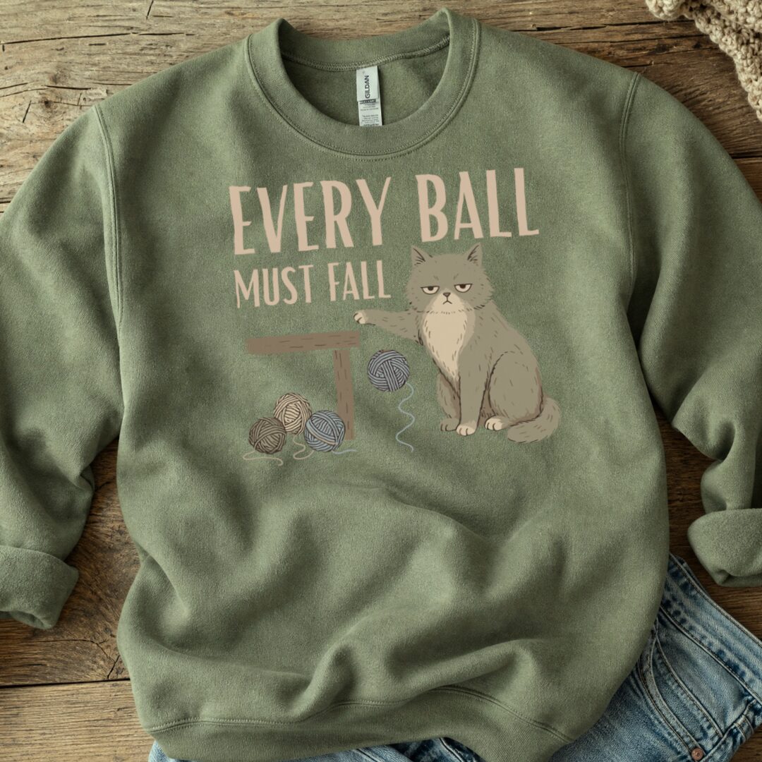 Every Ball Military Green Sweatshirt.jpg