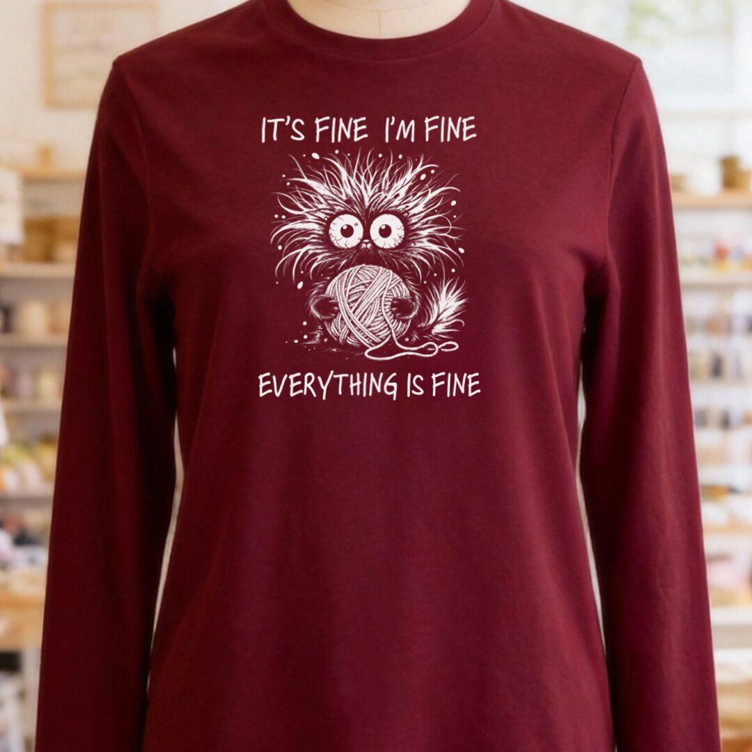Everything Is Fine Long Sleeve Tee Maroon t-shirt