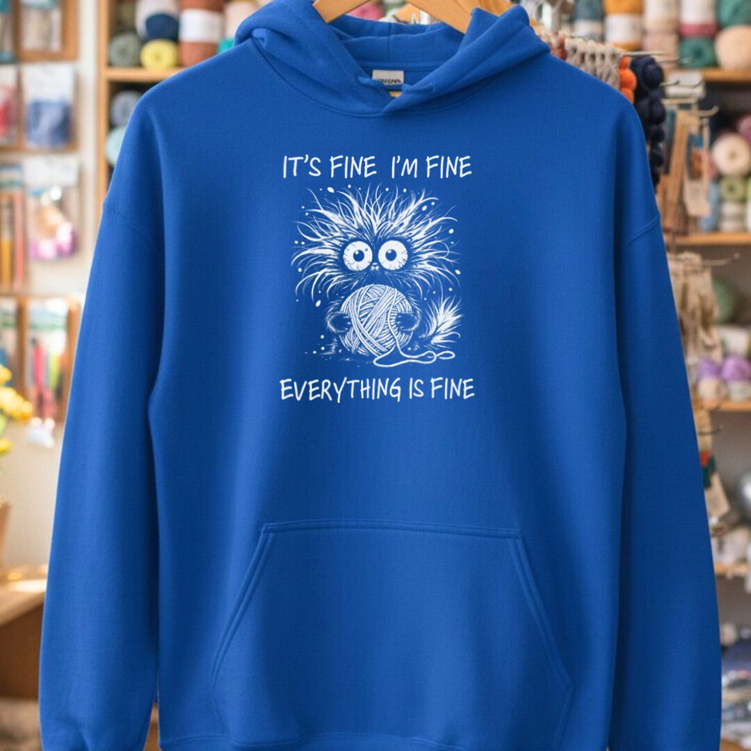 Everything Is Fine Hoodie Royal t-shirt