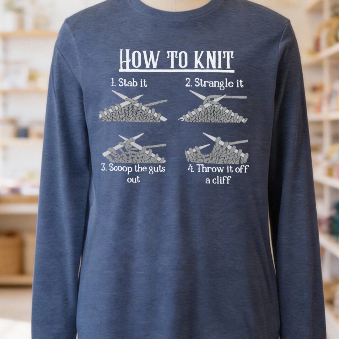 Funny How to Knit Long Sleeve Tee Navy t-shirt