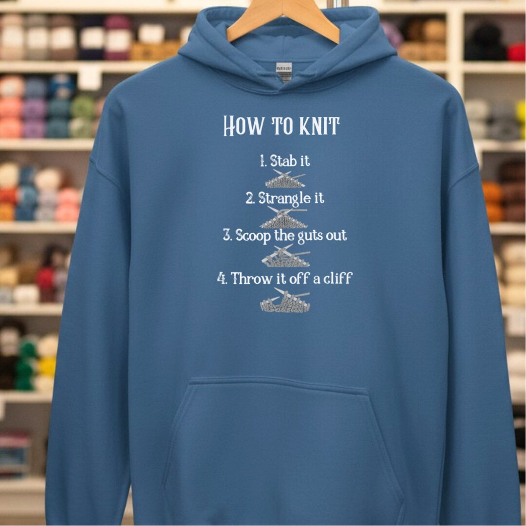 Funny How to Knit List Hoodie Indigo Blue t-shirt