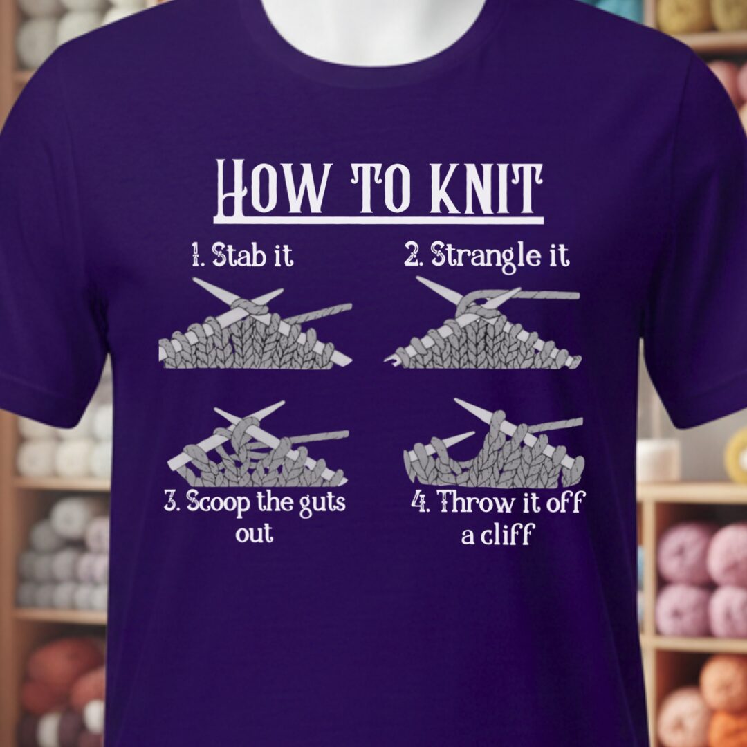 Funny How to Knit T-Shirt Purple t-shirt