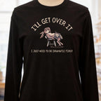 Get Over it Black Long Sleeve Tee.jpg