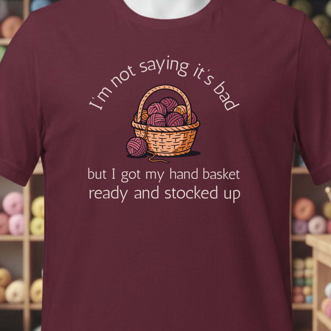 Hand Basket T-Shirt Maroon t-shirt