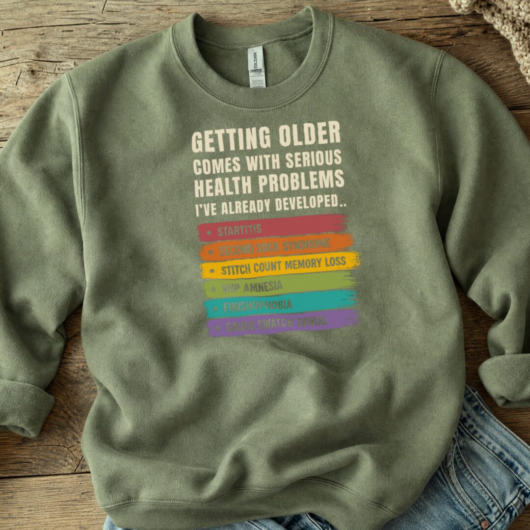 Health Conditions Sweatshirt Military Green t-shirt