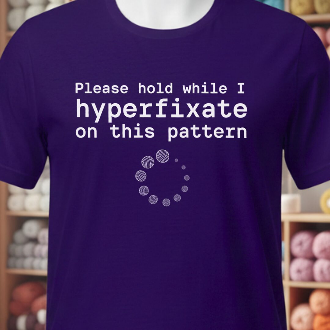 Hyperfixate T-Shirt Purple t-shirt