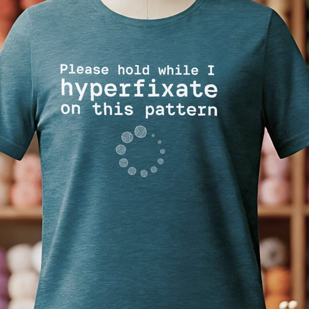 Hyperfixate T-Shirt Teal Blue t-shirt