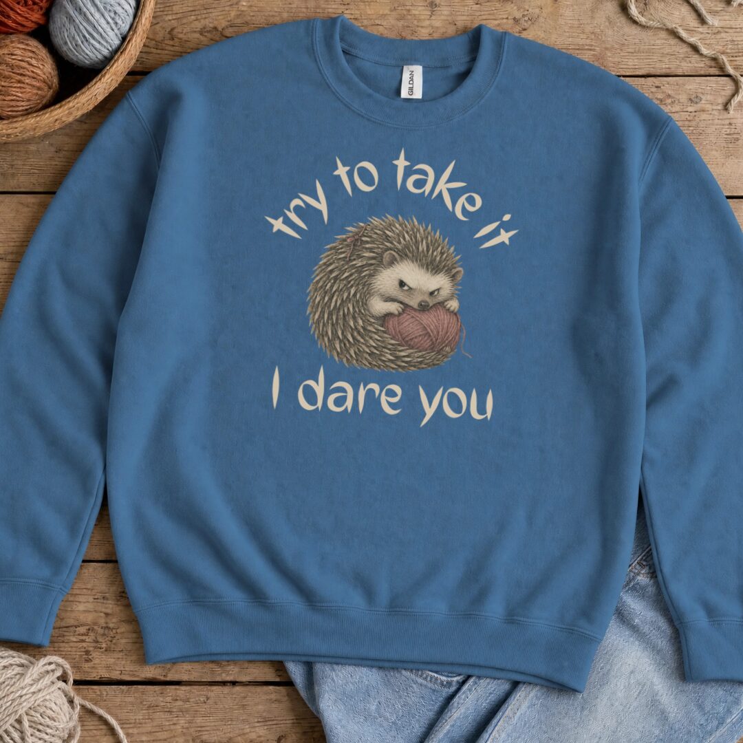I Dare You Indigo Blue Sweatshirt.jpg
