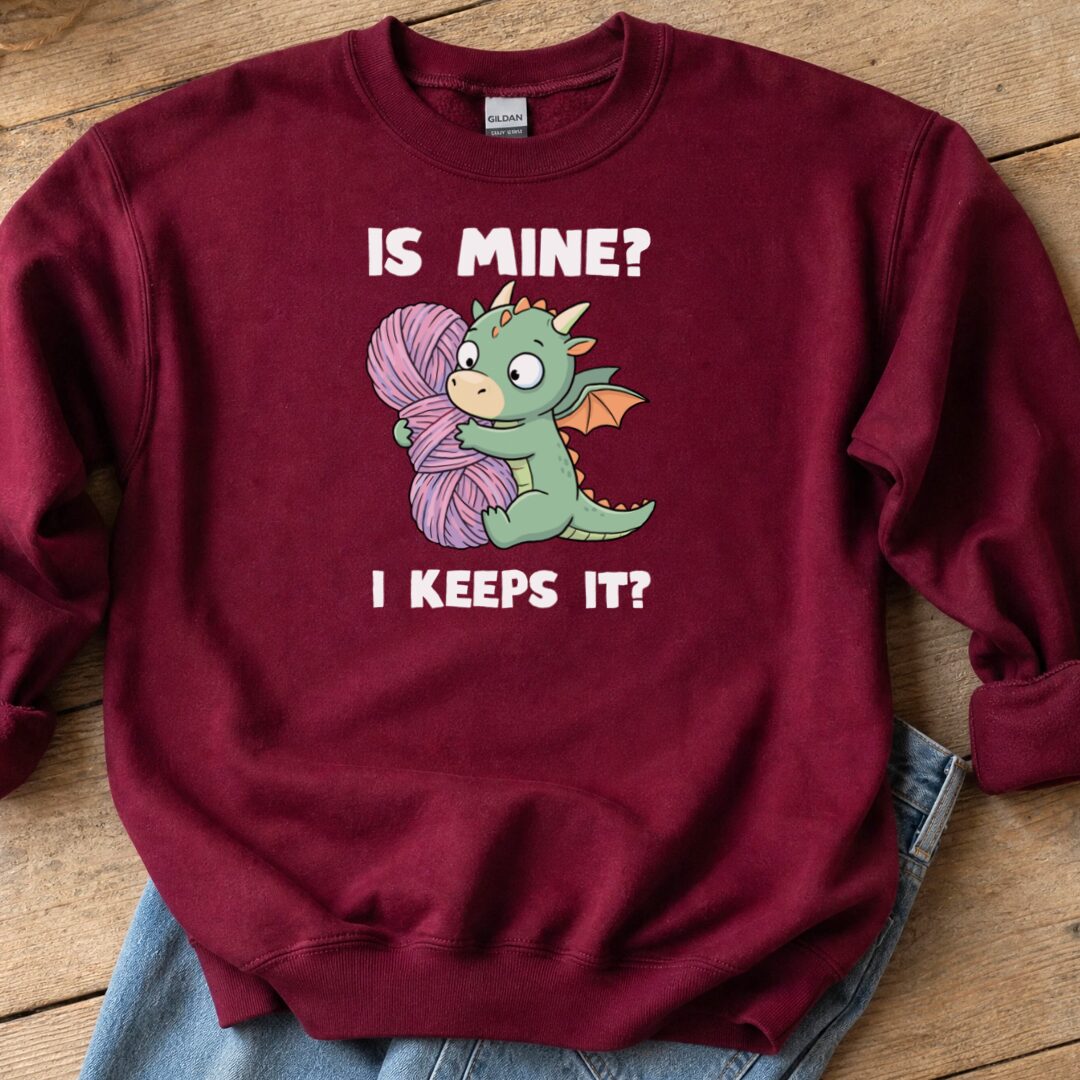 I Keeps It Maroon Sweatshirt.jpg