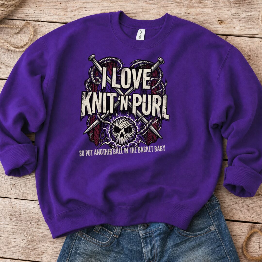 I Love Knit N Purl Sweatshirt Purple t-shirt