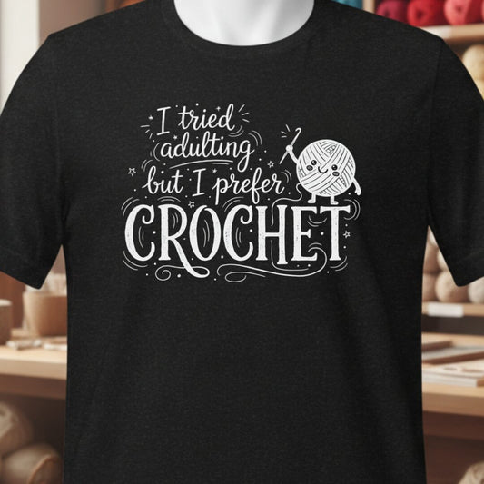 I Prefer Crochet T-Shirt Black t-shirt