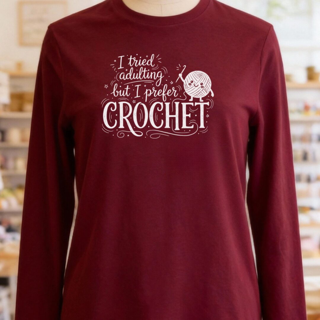 I Prefer Crochet Long Sleeve Tee Maroon t-shirt
