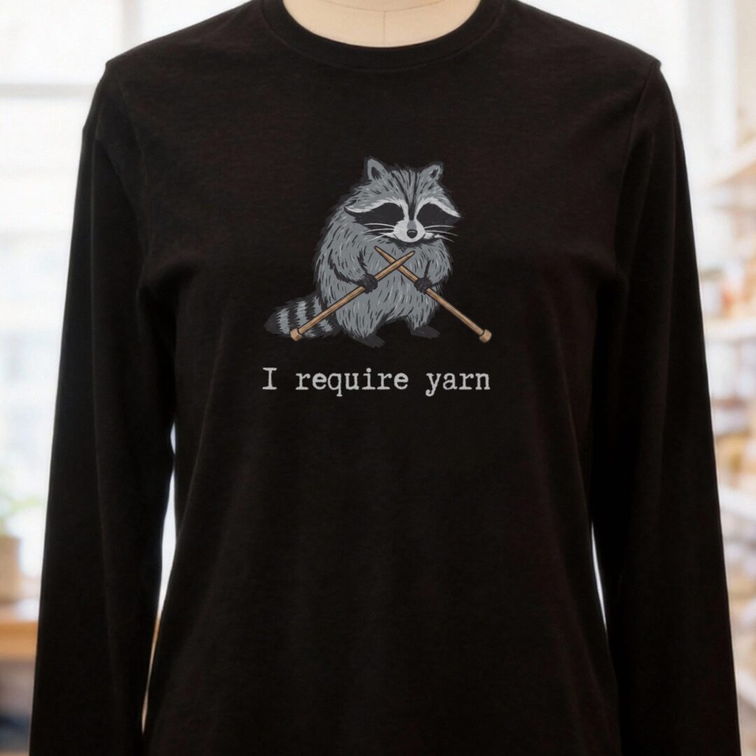 I Require Yarn Long Sleeve Tee Black t-shirt