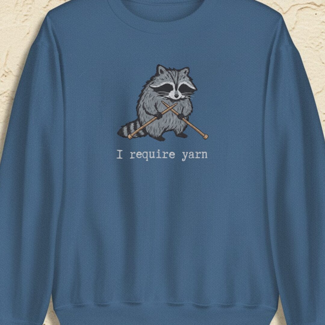 I Require Yarn Indigo Blue Sweatshirt.jpg