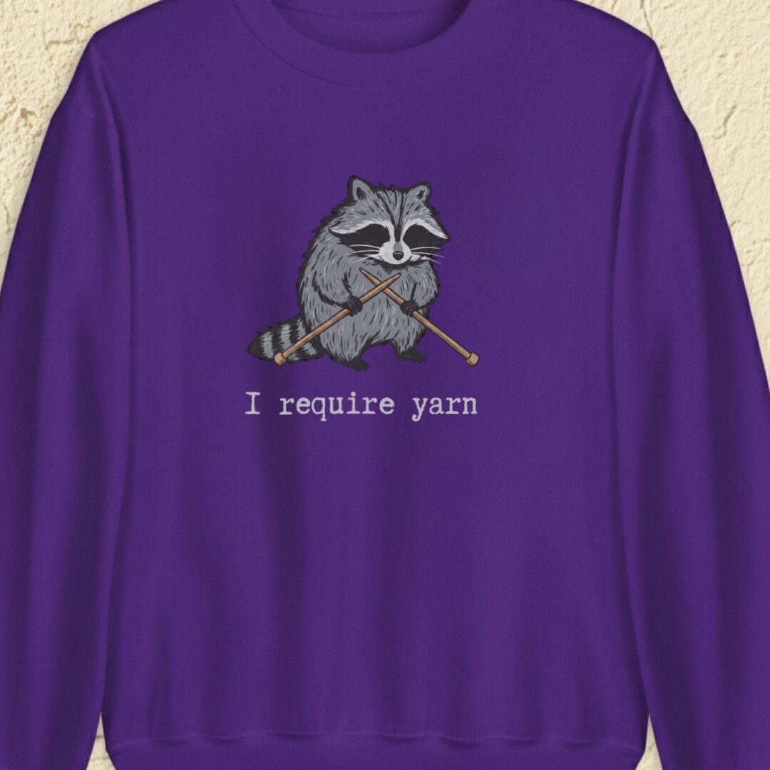 I Require Yarn Purple Sweatshirt.jpg
