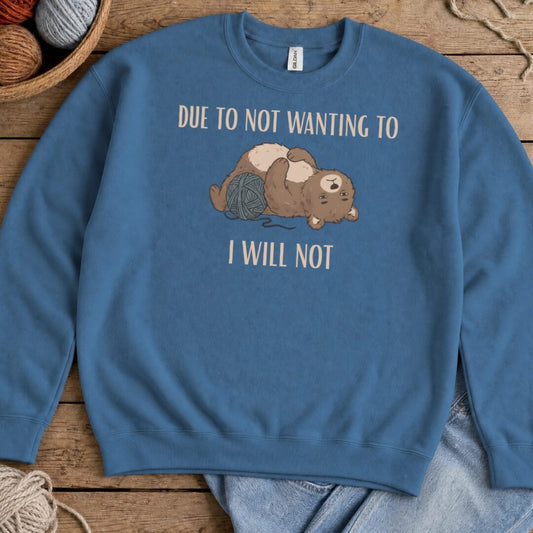 I Will Not Indigo Blue Sweatshirt.jpg