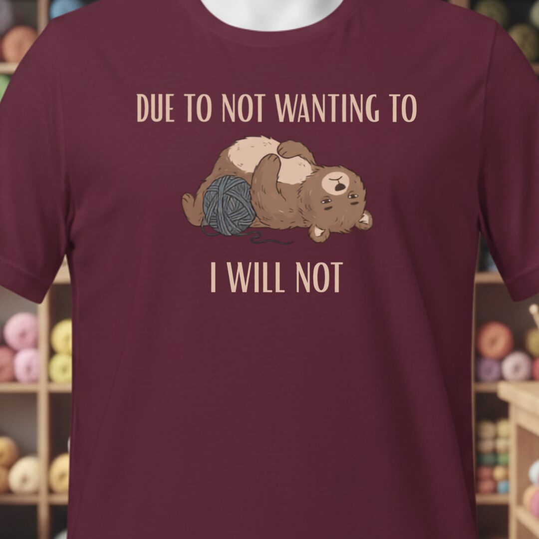 I Will Not Maroon T-Shirt.jpg