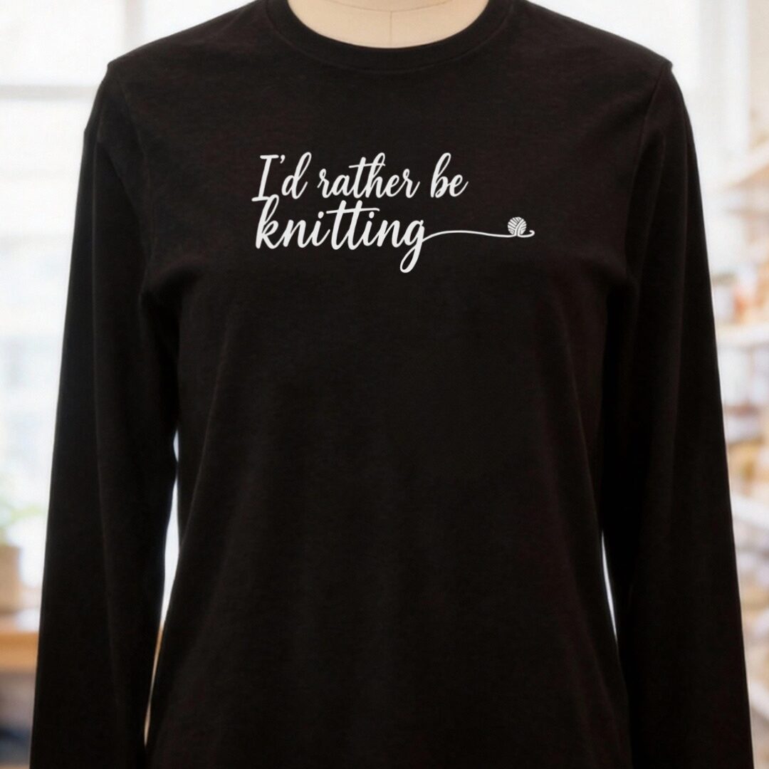 I'd Rather Be Knitting Long Sleeve Tee Black t-shirt