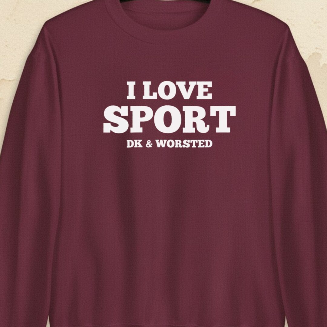 I love Sport Maroon Sweatshirt.jpg